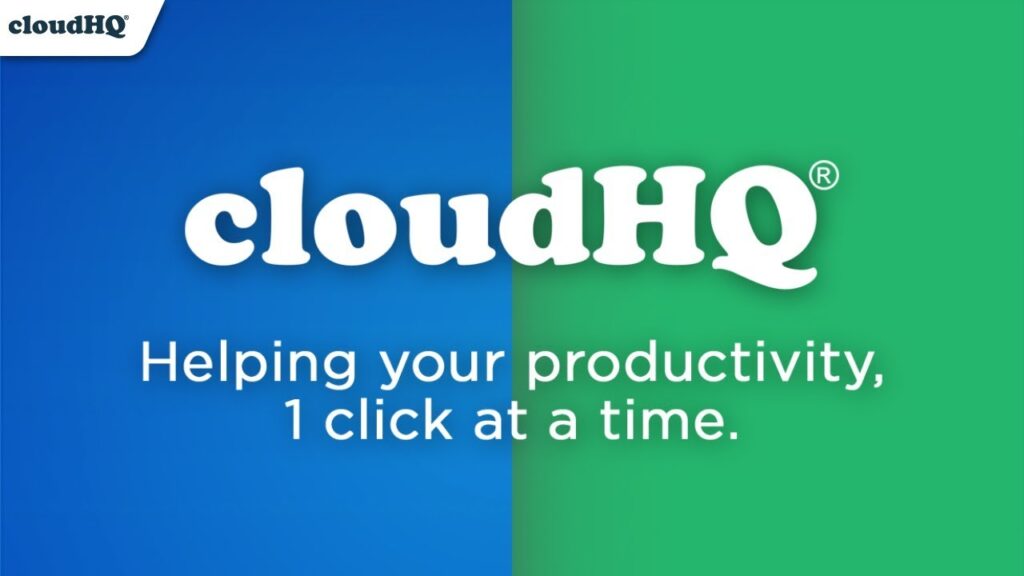 CloudHQ email automation and cloud integration