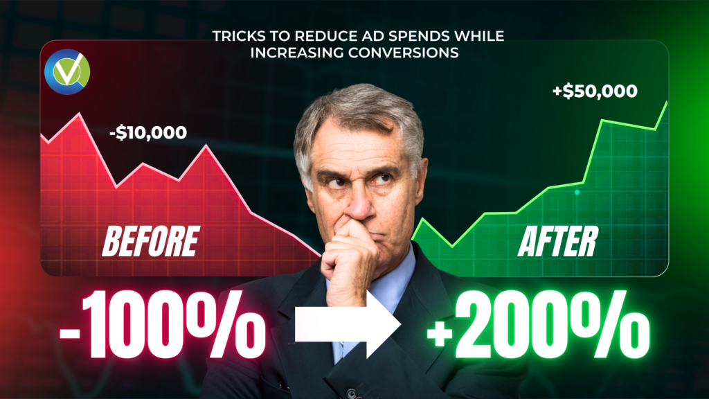 How to reduce ads spend while increasing conversions through smart digital marketing strategies