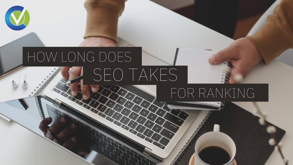 SEO results timeline showing how long it takes to rank on Google month by month